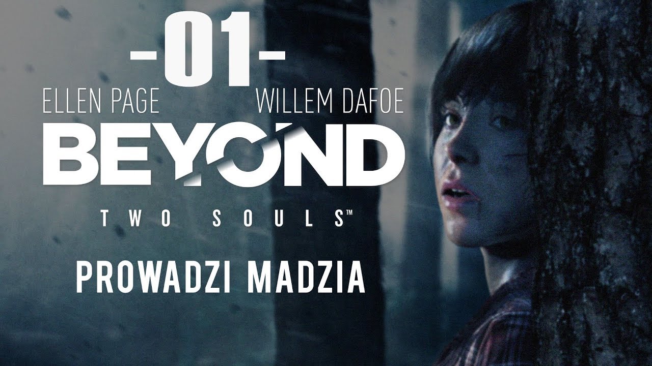[PS4] Beyond: Dwie Dusze #01 - Poznajmy Jodie