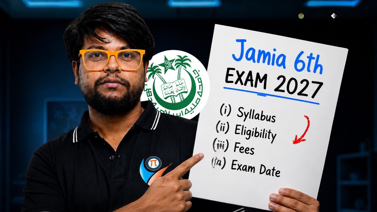 Jamia Class 6 Entrance Exam 2027: Complete Syllabus & Pattern! fees Cut off Eligibility