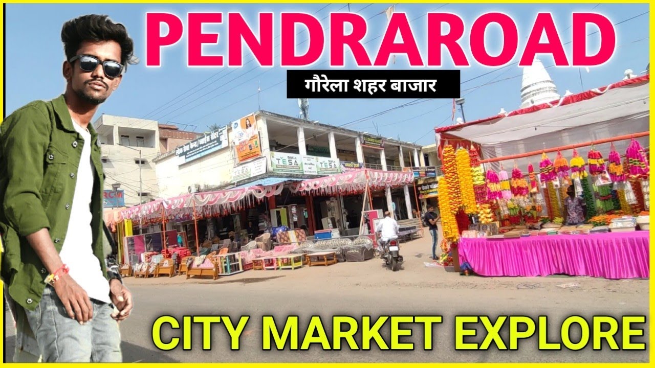 पेंड्रारोड /गौरेला शहर बाज़ार || pendraroad city||gpm chhattisgarh || Kishan sarivan
