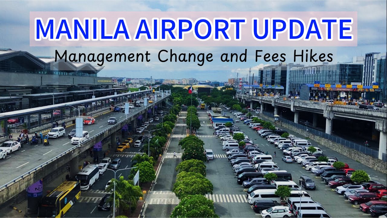 NAIA had changed! Updates on PARKING and Other Fees