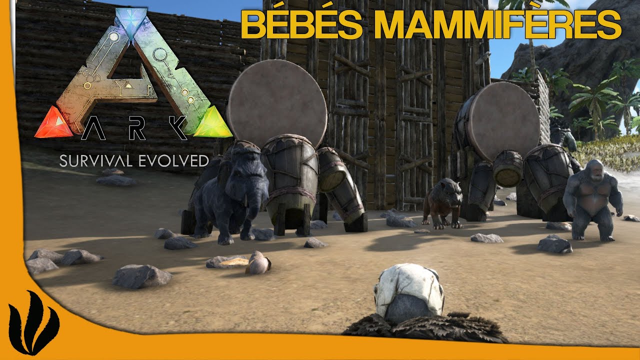 [FR] ARK: Survival Evolved - Bébés mammifères