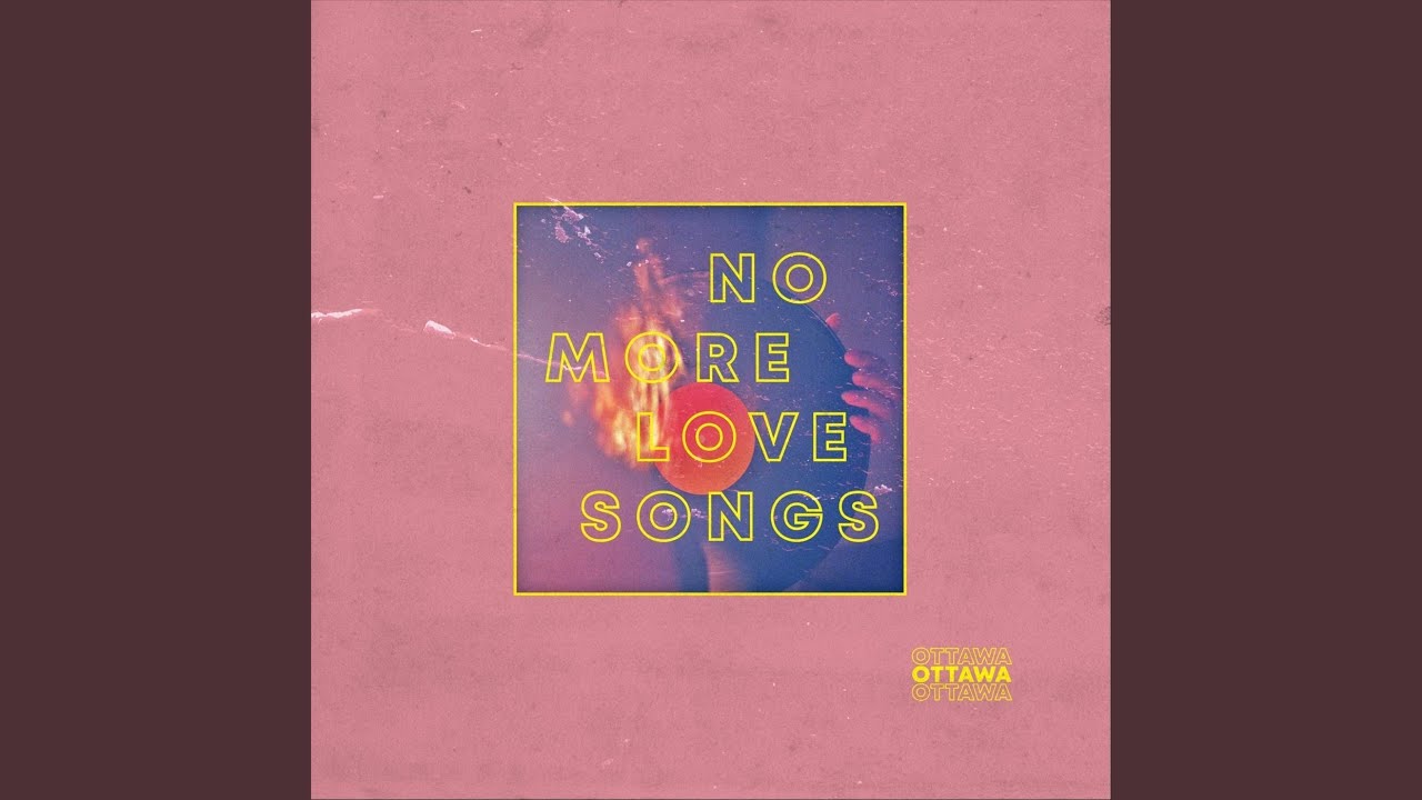 No More Love Songs