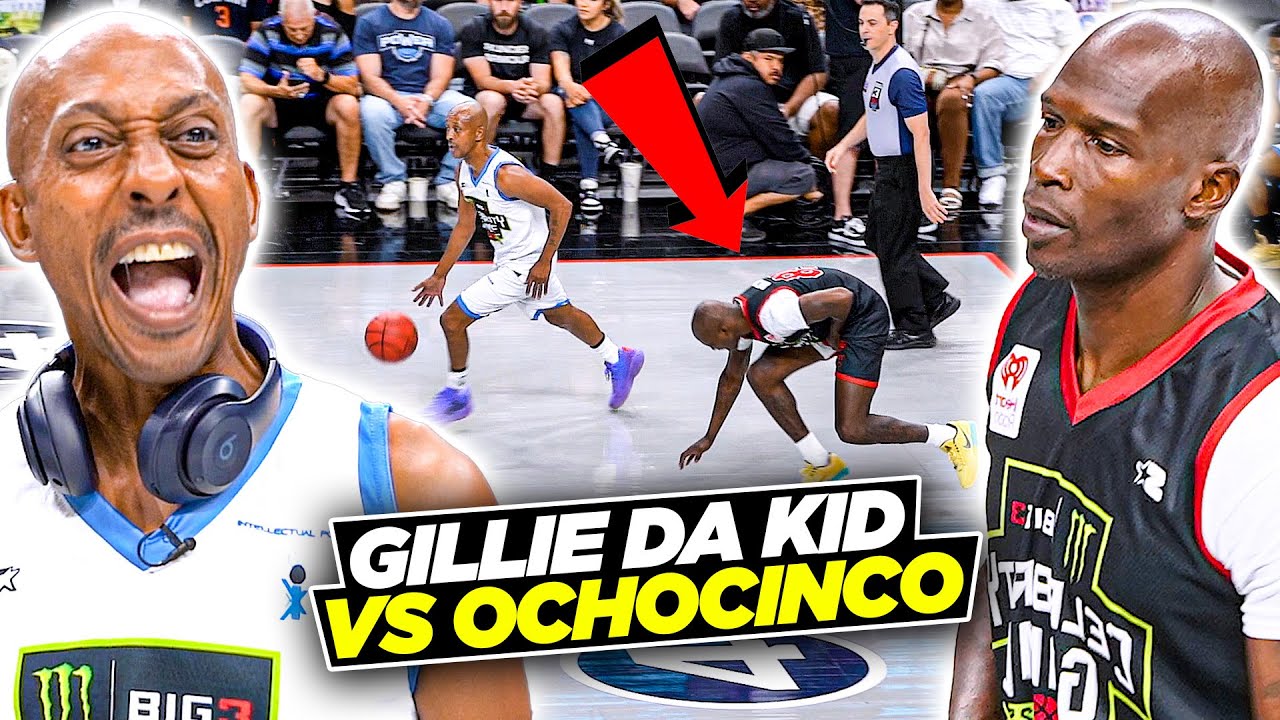 Gillie Da Kid Vs Chad OchoCinco Got PHYSICAL @ The Big3 Celebrity Game!