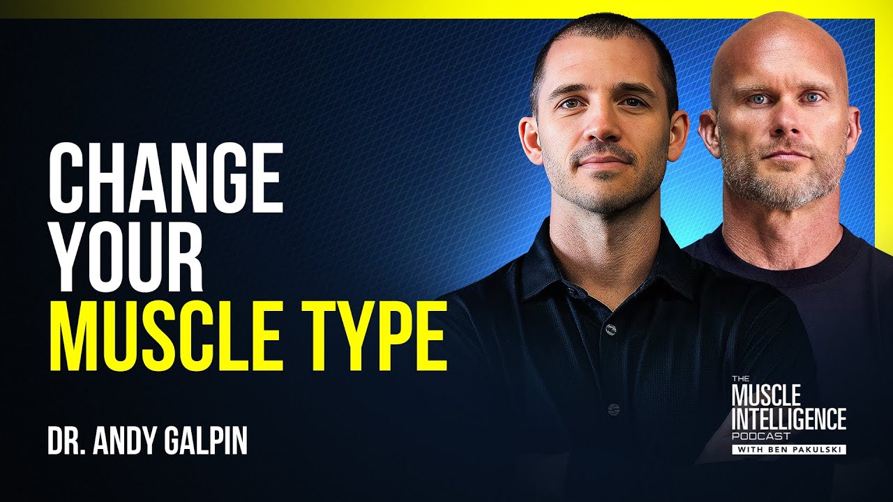 The Science of Muscle Growth and Fat Loss | Dr. Andy Galpin