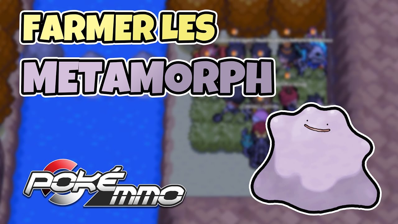 Gagner beaucoup de Pokédollars grâce au farm de MÉTAMORPH sur PokéMMO (2 méthodes)