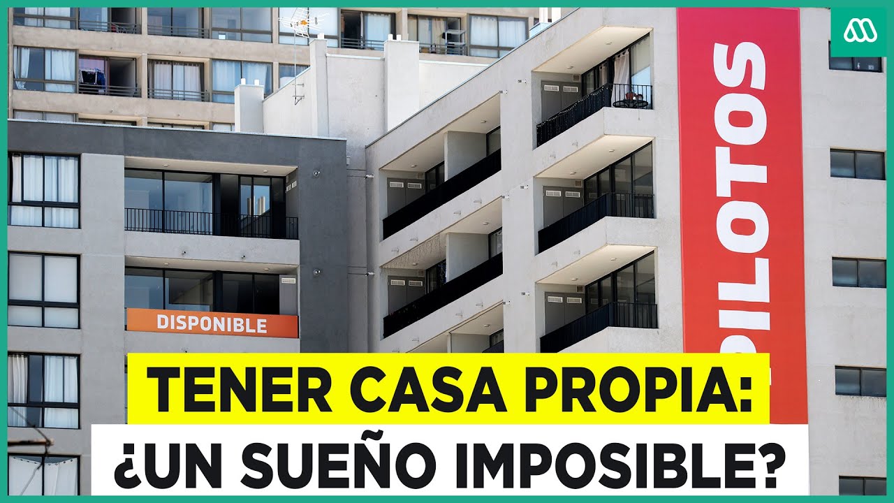Tener la casa propia: ¿Un sueño que es imposible?