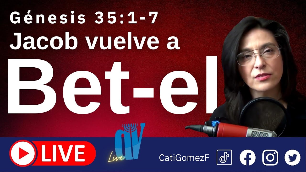 Génesis 35:1-7  (EN VIVO)  [Jacob regresa a Betel] 🔥 La verdadera ALABANZA