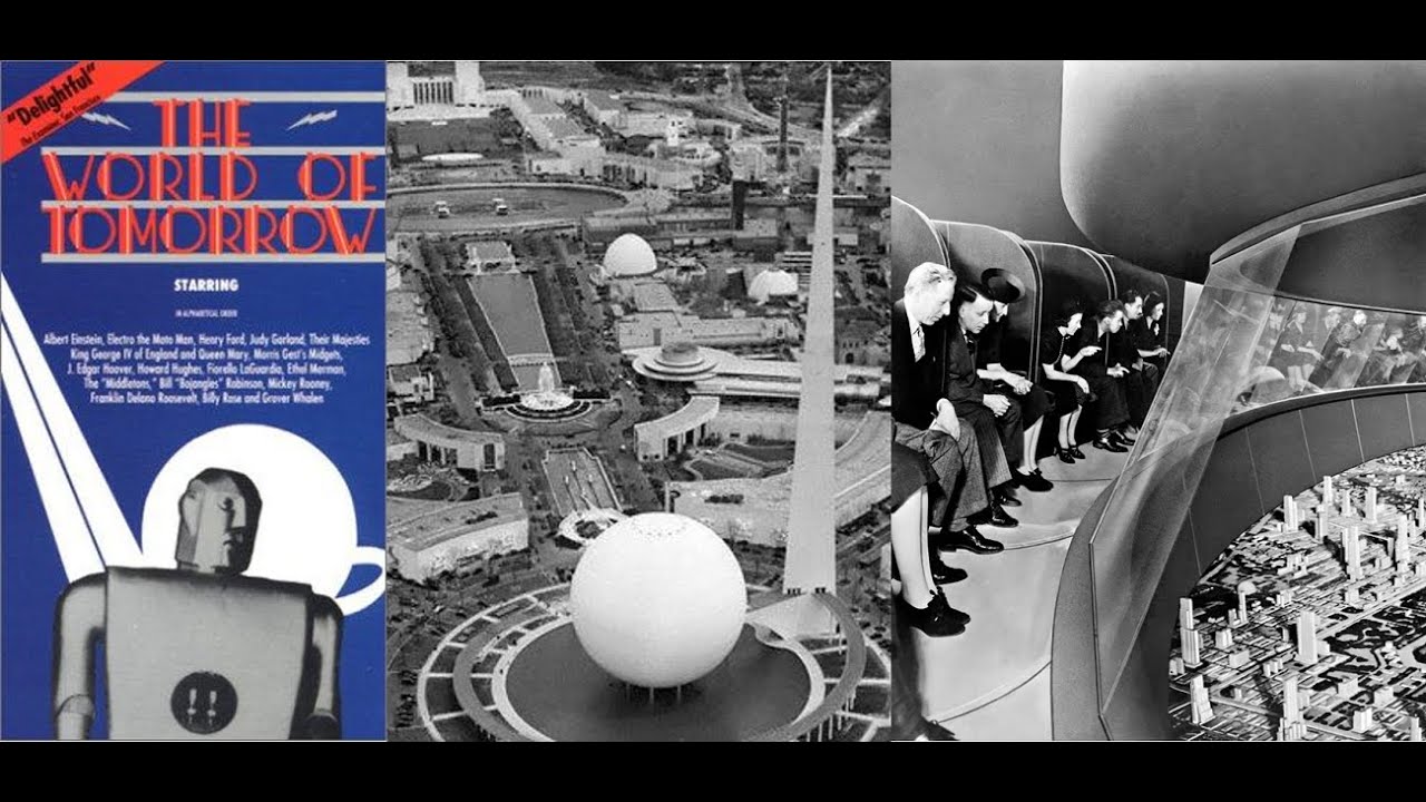 The World of Tomorrow (1939 New York World's Fair Documentary)
