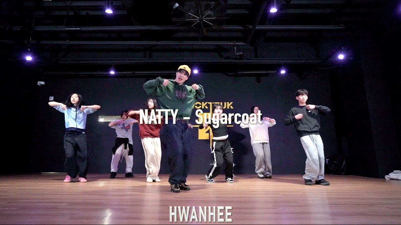 NATTY - SUGARCOAT I CHOREO BEGINNER CLASS 대전 독특 댄스학원 I HWANHEE | 코레오 취미 클래스