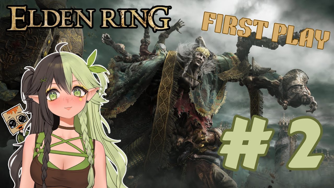 ELDEN RING | Frist Play VOD | Pt. 2