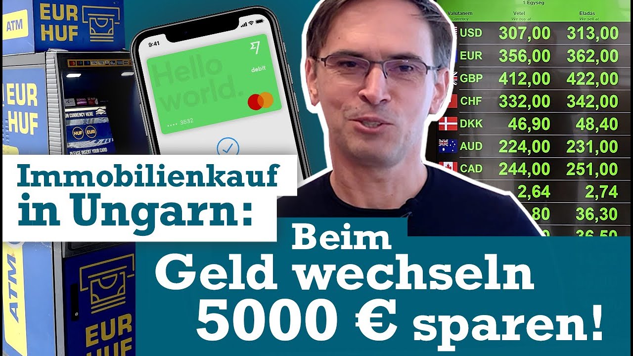 Immobilienkauf in Ungarn: Beim Geld wechseln 5000 Euro sparen!