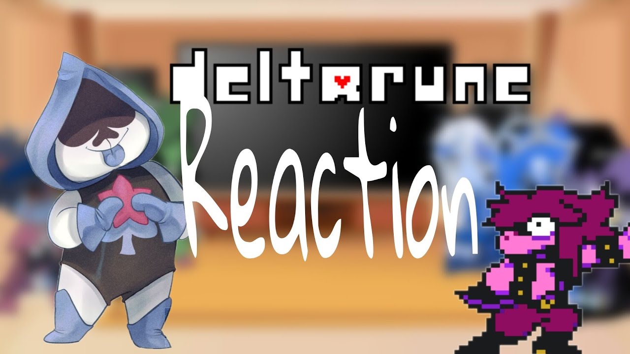 |gacha club| deltarune reacts to videos