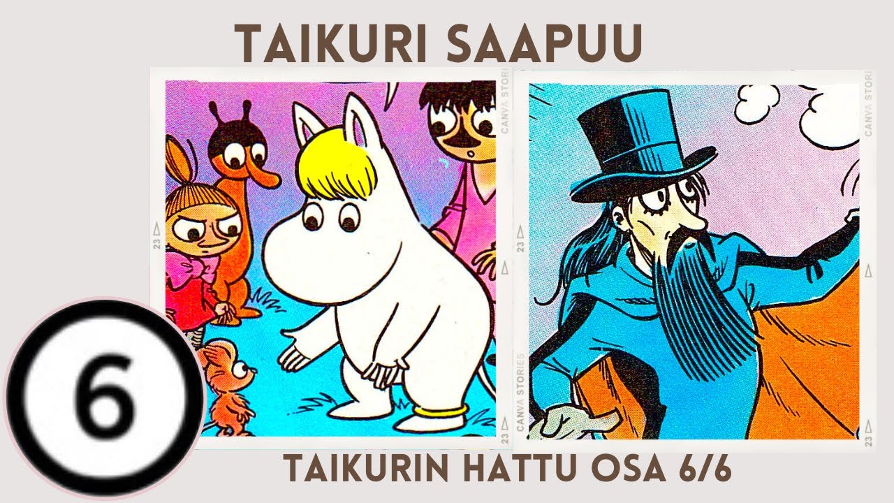 Taikuri saapuu - Taikurin hattu osa 6 - Muumi-sarjakuvat