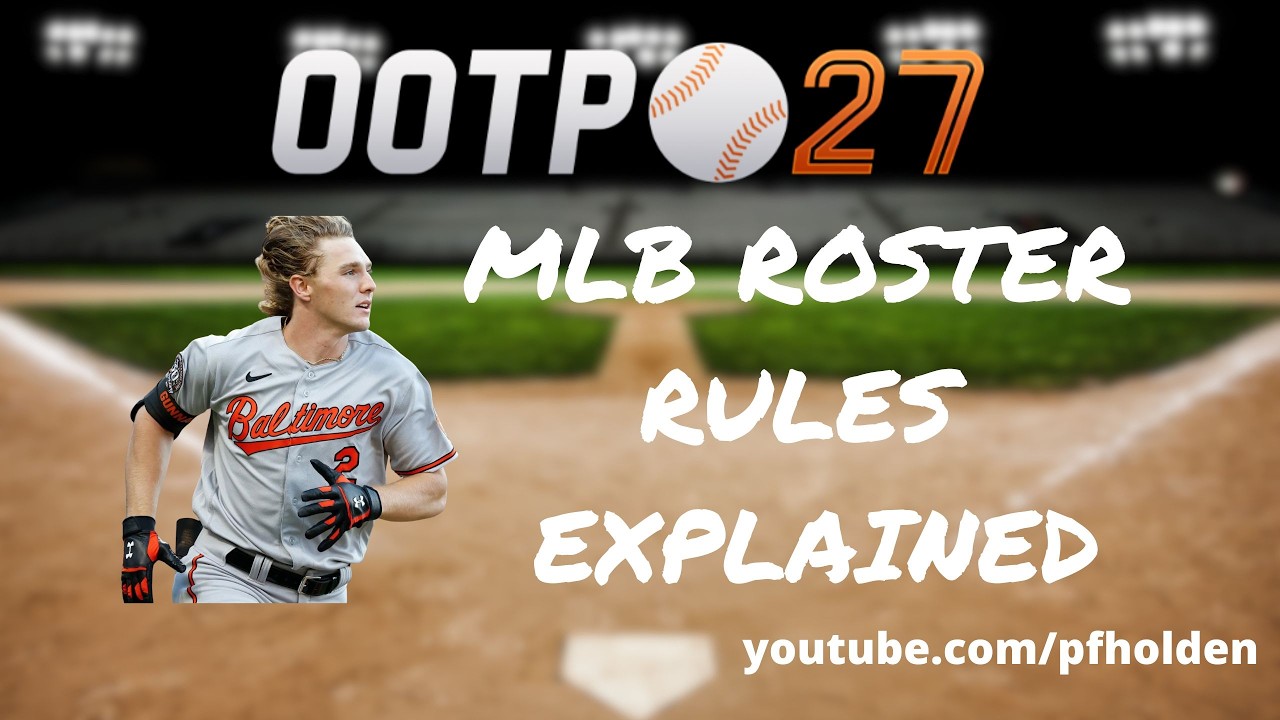 Правила формирования составов команд MLB: руководство по OOTP 27