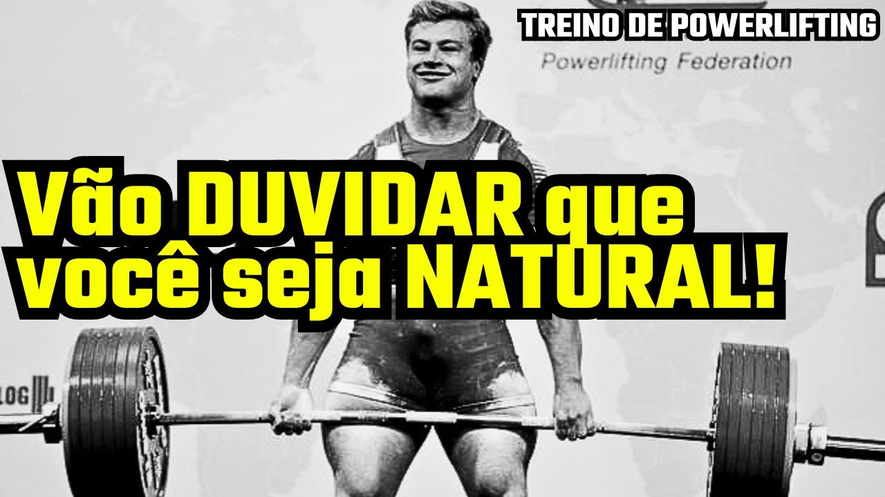 GANHE Muita Força (e Hipertrofia) Com Esse MÉTODO de Treino de POWERLIFTING!