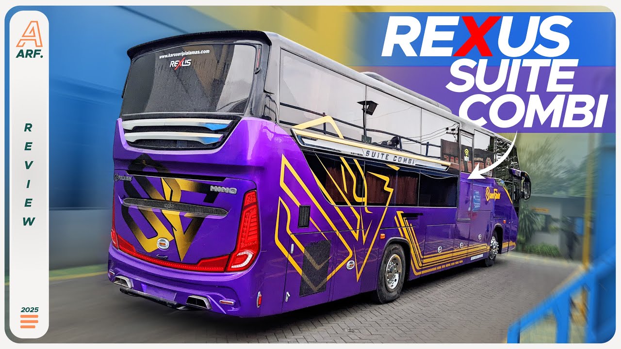 REXUS Versi SUITE COMBI !! Ada 2 Kelas MEWAH di Bus karoseri Piala Mas Ini