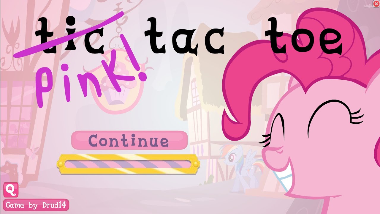 Pinkie Tic~Tac~Toe