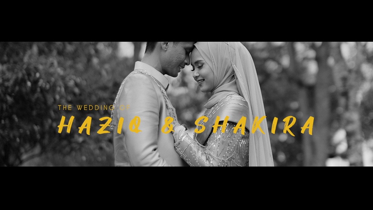 MALAY WEDDING VIDEOGRAPHER - HAZIQ & SHAKIRA