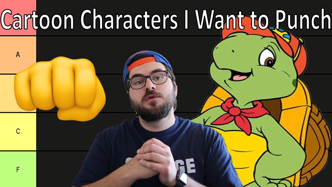 Cartoon Characters I Want to Punch in the Face 