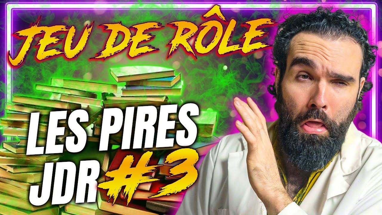 LES PIRES JEUX DE RÔLES #3 (yeurk) ★☆☆☆☆