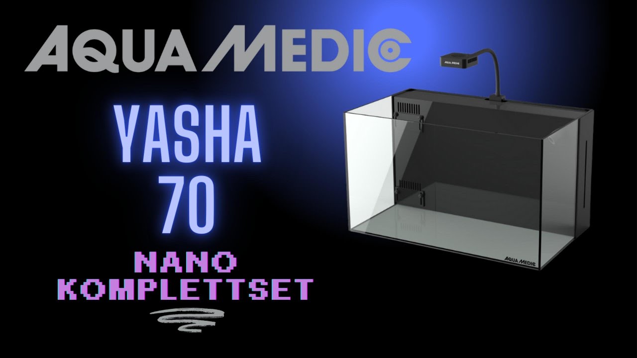 Aqua Medic Yasha 70 Nano Komplettset Technik