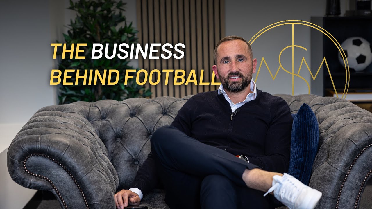The BUSINESS behind football !