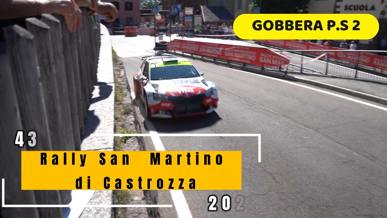 43° Rally San Martino di Castrozza 2023 - Drift and Pure Sound - P.S.2 Gobbera