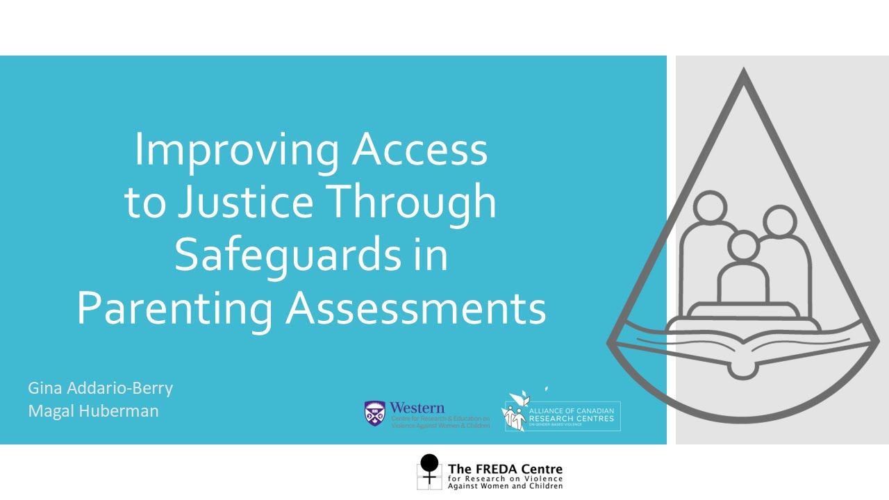 Improving Access to Justice Through Safeguards in Parenting Assessments
