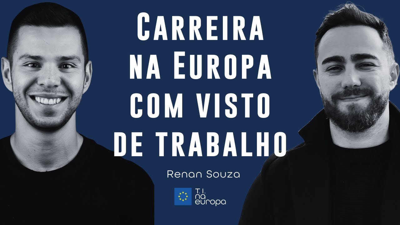Carreira na Europa com visto de trabalho em TI (Infraestrutura / Redes)