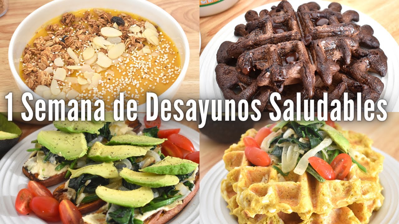 1 SEMANA DE DESAYUNOS SALUDABLES Y FÁCILES | VIDA VEGANA