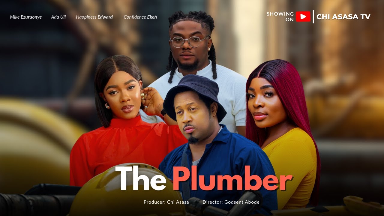 THE PLUMBER - Latest Nollywood Movie 2025 | Mike Ezuruonye, Ada Uli, Precious & Confidence Ekeh
