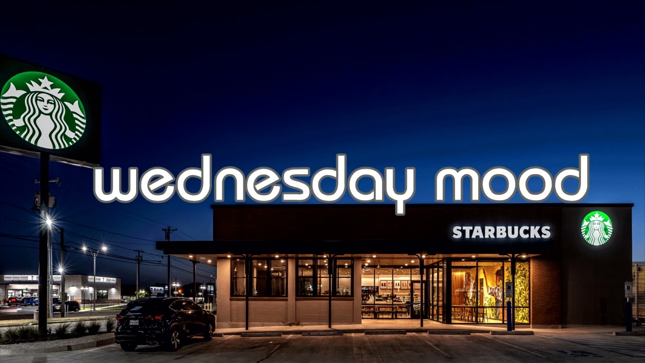 Wednesday Mood ~ chill music mix Coffee Shop ☕ Background Music for Relaxing and Working