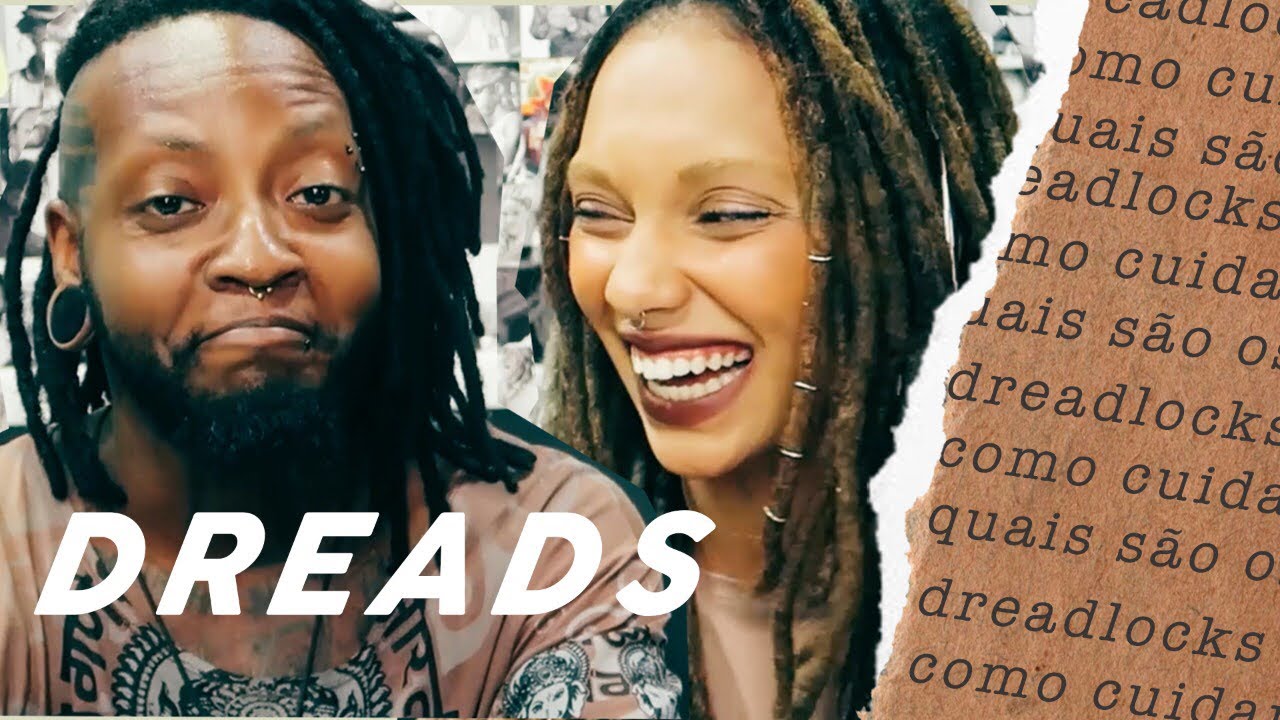 DREADS: HISTÓRIA, SIGNIFICADOS E TÉCNICAS feat. Zion Malik