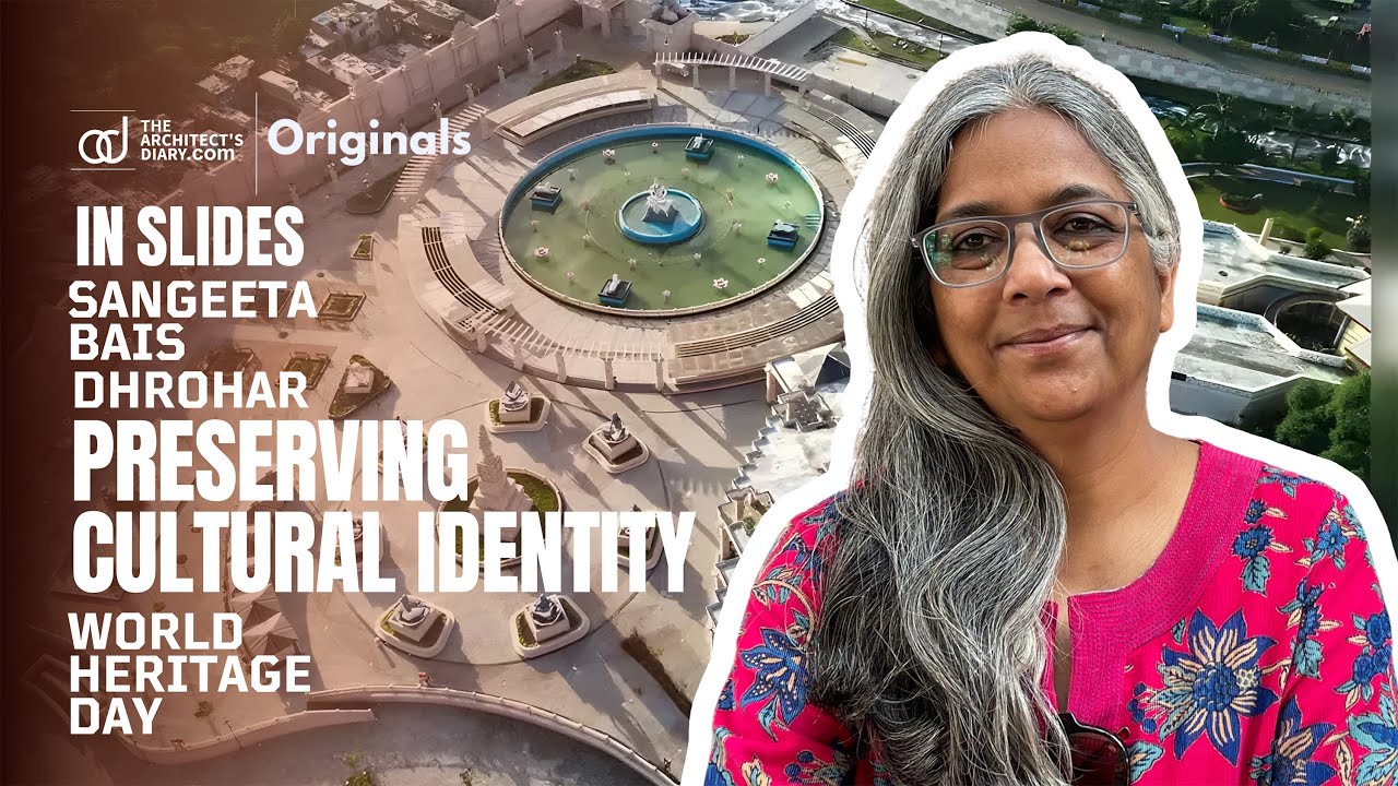 Heritage Conservation Architecture & its Diversities with Sangeeta Bais | Best of Dharohar