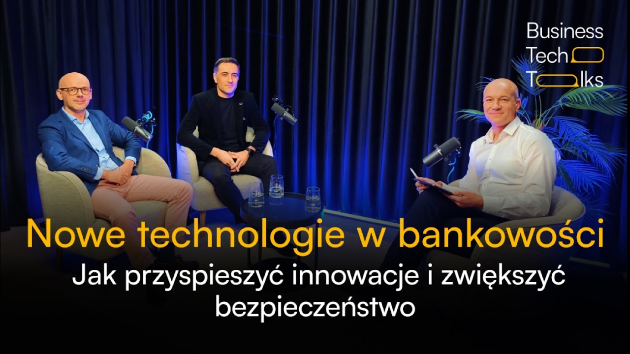 Nowe technologie w bankowości: Jak przyspieszyć innowacje i zwiększyć bezpieczeństwo