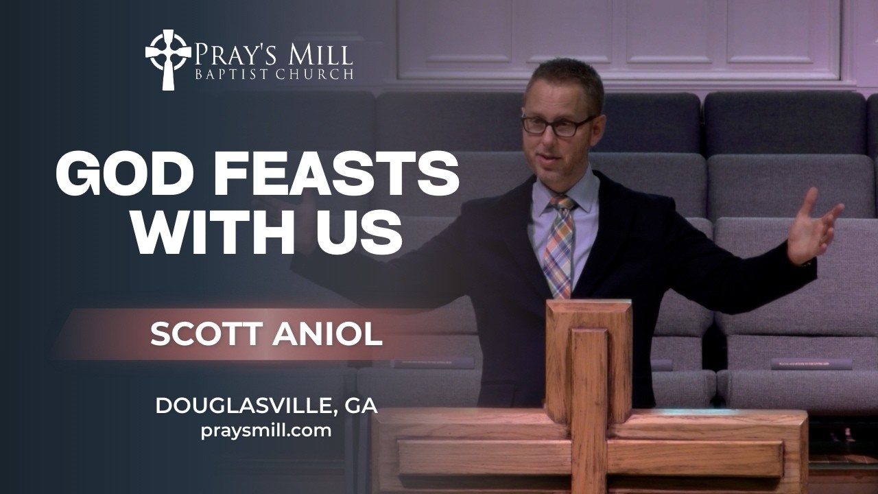 God Feasts with Us | Scott Aniol
