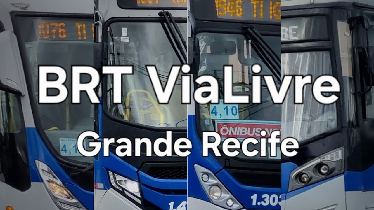 Movimentações nas cidades... BRT ViaLivre (Grande Recife)