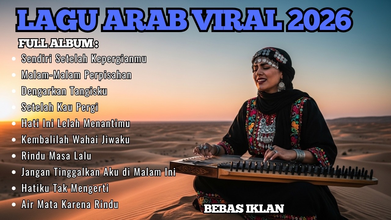 Arabic Songs 2026 Terbaru Paling Sedih🔥 Lagu Arab Viral TikTok Paling Enak Didengar Sepanjang Hari