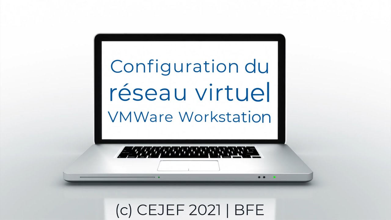 Configuration réseau virtuel VMWare Workstation