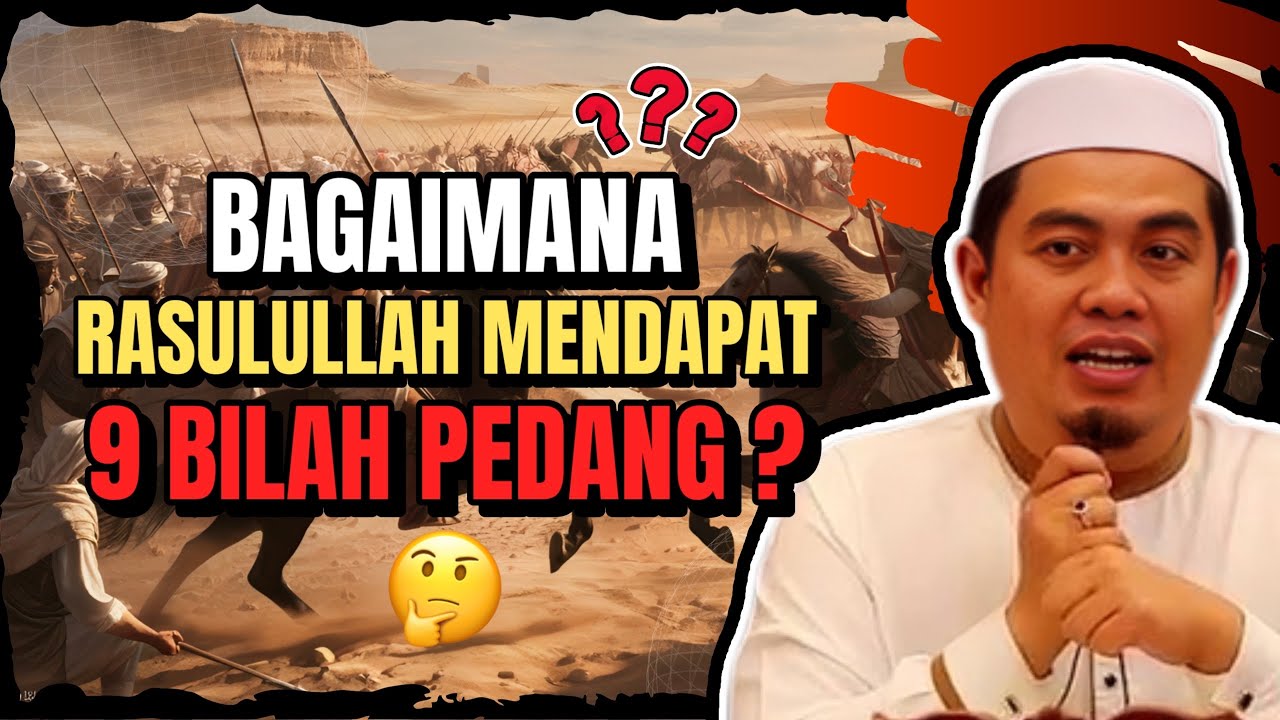 RAHSIA 9 PEDANG RASULULLAH : DARI MANA DATANG ASALNYA? - USTAZ AMIN