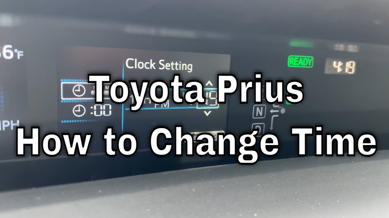 Toyota Prius - How to Change Time