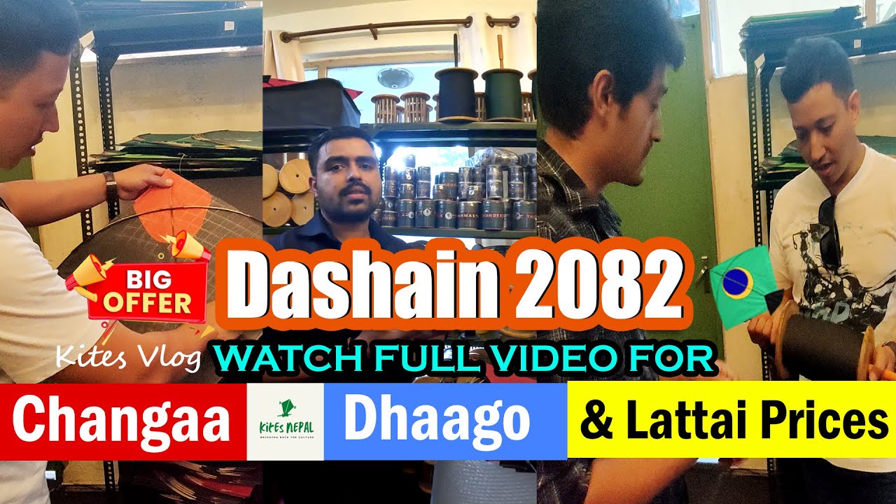 Kites Vlog EP -2 I दशैं आयो चंगा र धागो  लिन जादै ICHANGAA, DHAAGO & LATTAI price @kitesnepal3510