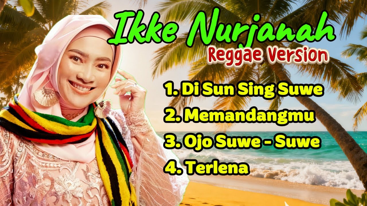 Best of IKKE NURJANAH ~ Reggae | Hip Hop Kosan