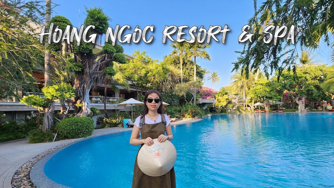 Hoàng Ngọc Resort & Spa - Resort được rất nhiều du khách yêu thích ở Mũi Né