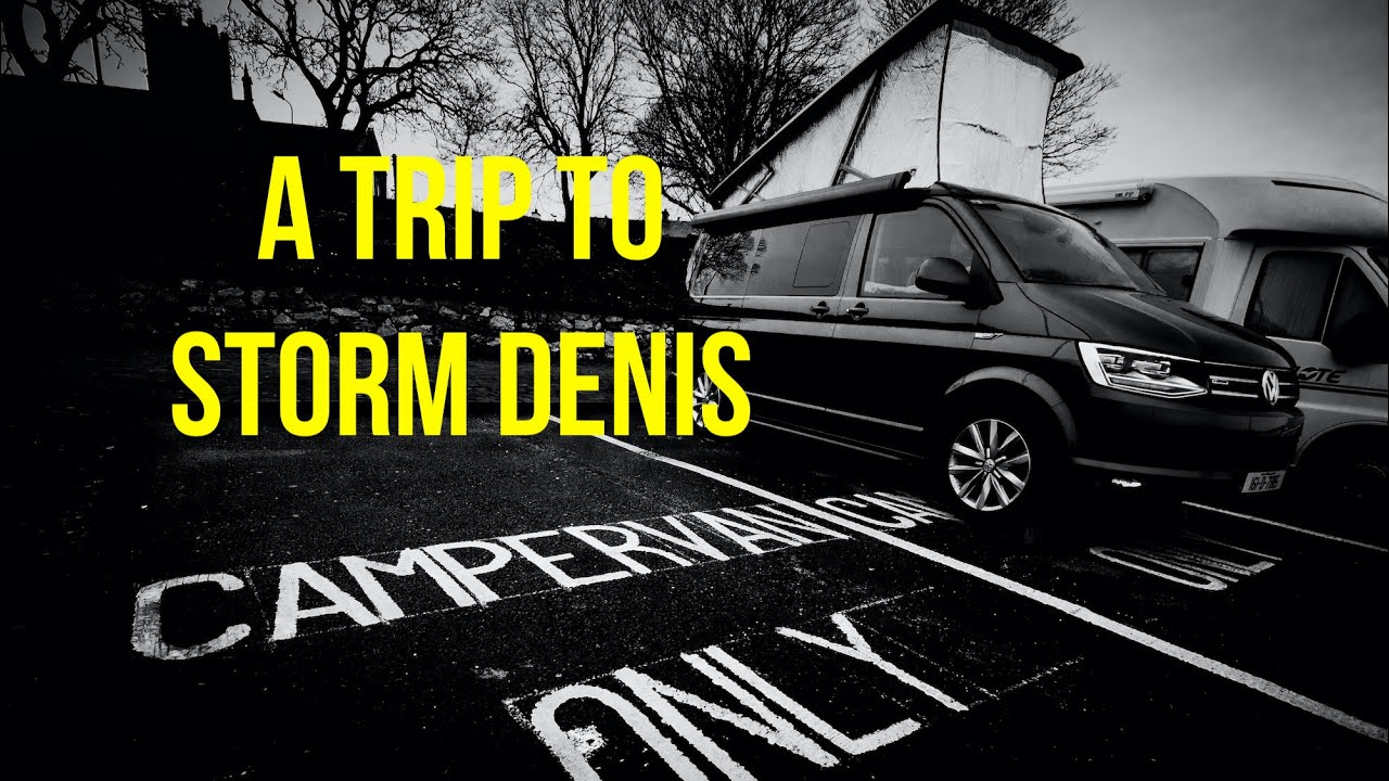 A Trip to 'Storm Denis' | VW California