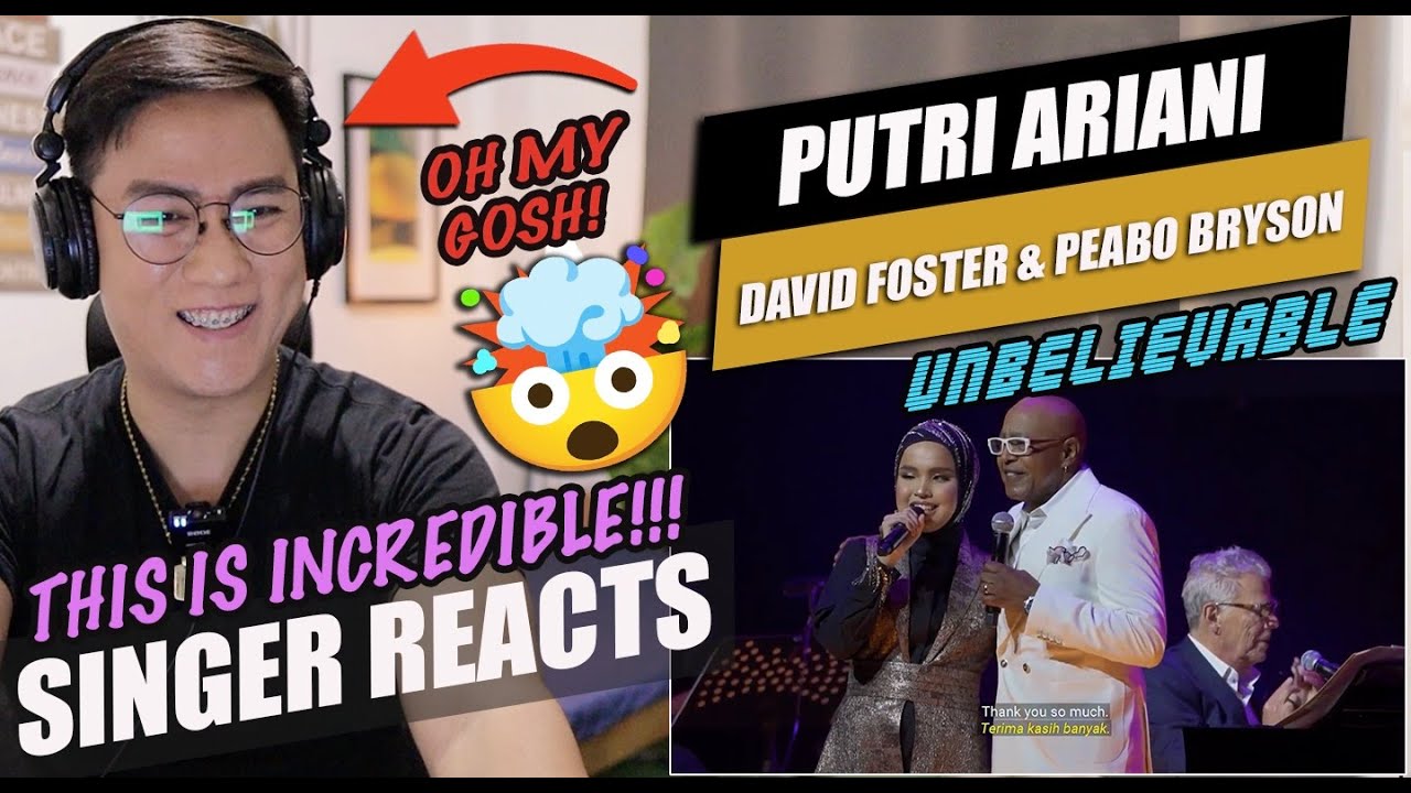 Putri Ariani ft Peabo Bryson - Beauty and the Beast (David Foster n Friends) | SINGER REACTION