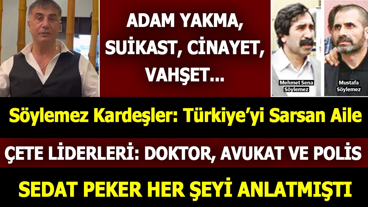 Yüzlerce Kanlı Ölüm ve Söylemez Kardeşler: Türkiye’nin En Tartışmalı Ailesinin Karanlık Kronolojisi.