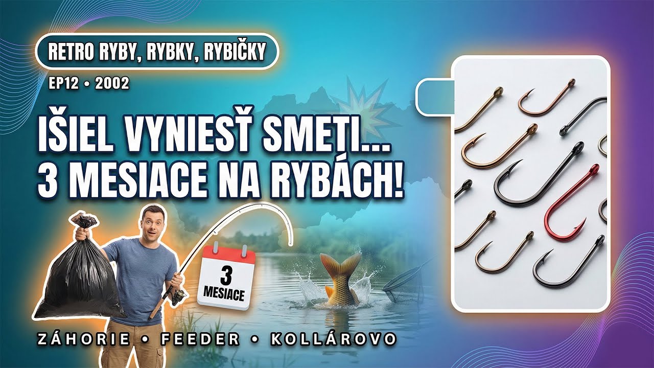 EP12 | Išiel iba vyniesť smeti… a prišiel o 3 mesiace z rýb | Retro Ryby, Rybky, Rybičky (12/2002)