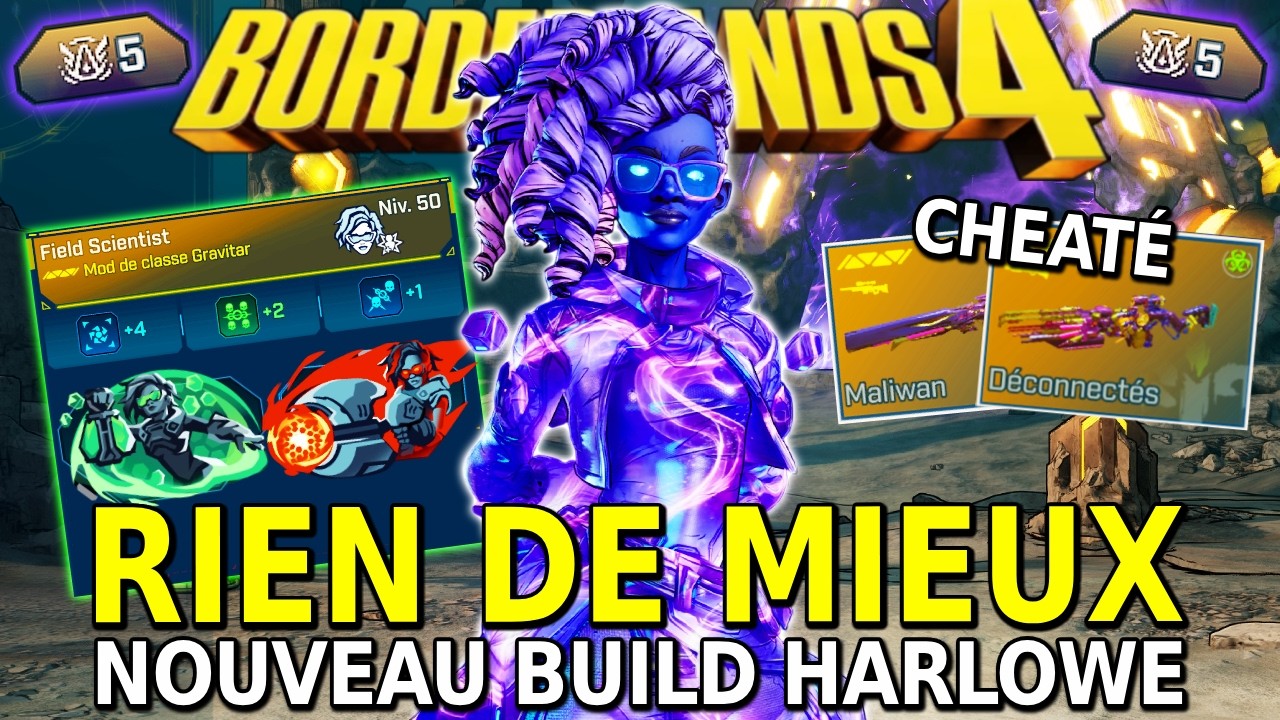 Les MEILLEURS BUILDS d'Harlowe en ULTIME 5 (CRIT INFINI & TOUT ONE SHOT) | Borderlands 4