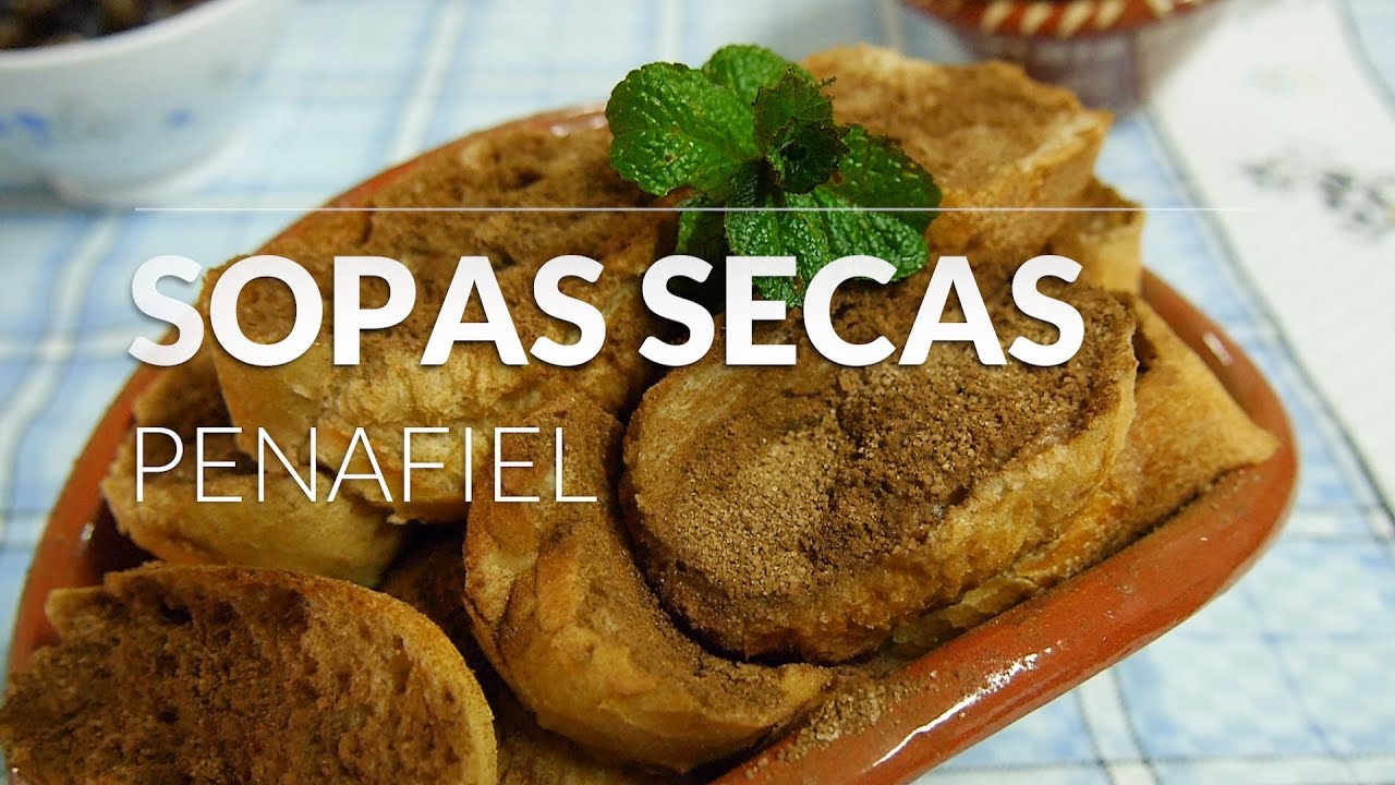 Sopas secas, Penafiel